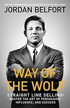 Cover of Jordan Belfort 2 Books Collection Set ( Way of the Wolf Straight line selling ,The Wolf of Wall Street )