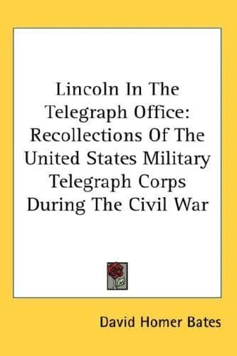 Cover of Lincoln In The Telegraph Office
