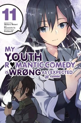 Cover of My Youth Romantic Comedy Is Wrong, As I Expected @ comic Manga Volume 11