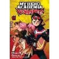 Cover of My Hero Academia: Vigilantes, Vol. 11 Volume 11