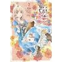 Cover of The White Cat's Revenge as Plotted from the Dragon King's Lap, Vol. 2
