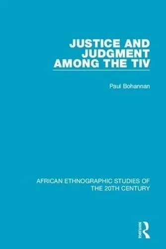 Cover of Justice and Judgment Among the Tiv
