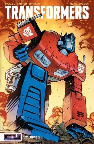 Cover of Transformers Volume 1 Robots in Disguise