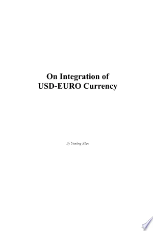 Cover of On Integration of USD-EURO Currency
