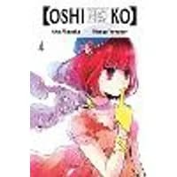 Cover of [Oshi No Ko], Vol. 4