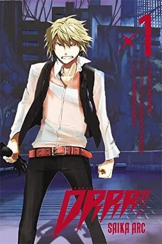 Cover of Durarara!! Saika Arc, Vol. 1 - manga