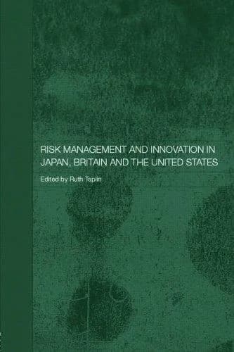 Cover of Risk Management and Innovation in Japan, Britain and the USA