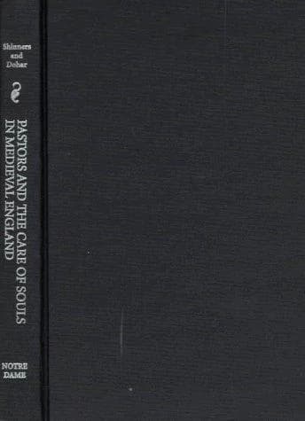 Cover of Pastors and the Care of Souls in Medieval England
