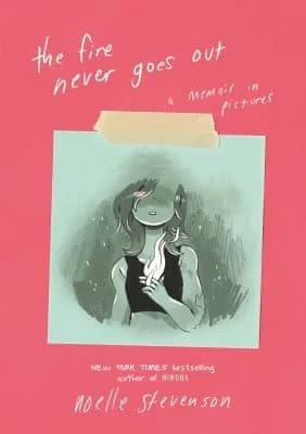 Cover of Fire Never Goes Out