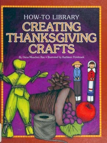 Cover of Creating Thanksgiving Crafts