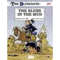 Cover of Bluecoats Vol. 7: The Blues in the Mud