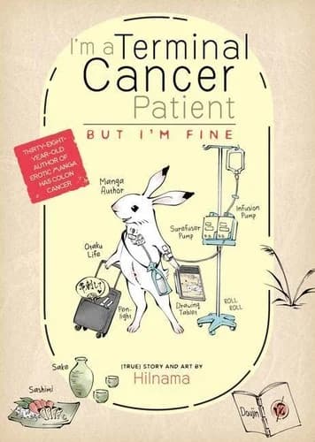 Cover of I'm a Terminal Cancer Patient, but I'm Fine