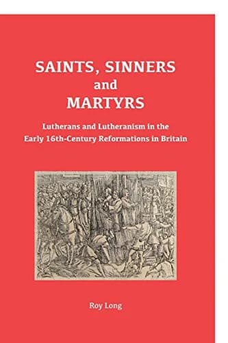 Cover of Saints, Sinners and Martyrs