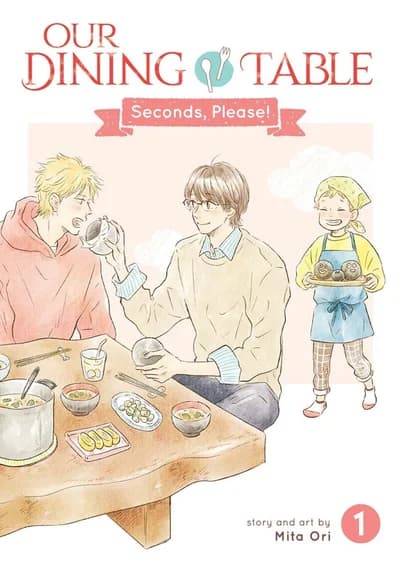 Cover of Our Dining Table: Seconds, Please! Volume 2