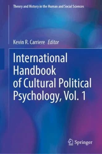Cover of International Handbook of Cultural Political Psychology, Vol. 1