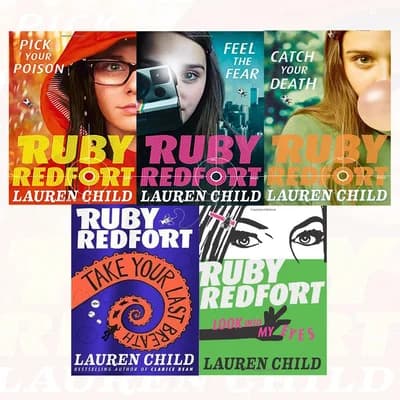 Cover of Lauren Child Ruby Redfort Vol ( 1 - 5 ) Collection 5 Books Bundle Set Catch Your Death