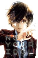 Not Your Idol Volume 4