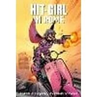 Cover of Hit-Girl Volume 3: In Rome