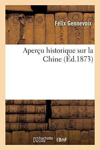 Cover of Aperçu Historique Sur La Chine