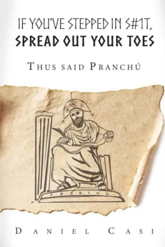 Cover of If you've stepped in shit, spread out your toes