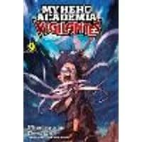 Cover of My Hero Academia: Vigilantes, Vol. 9 Volume 9