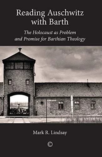Cover of Reading Auschwitz with Barth