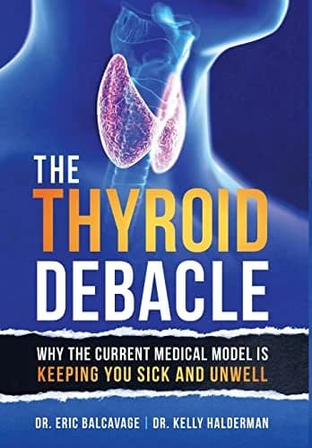 Cover of The Thyroid Debacle