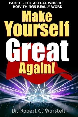 Cover of Make Yourself Great Again Part 2 - How Things Really Work
