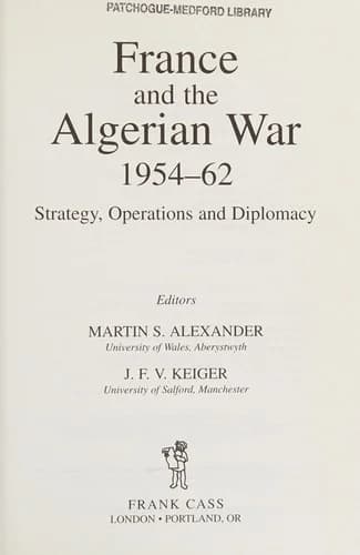 Cover of France and the Algerian War, 1954-1962