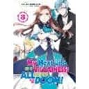 My Next Life as a Villainess: All Routes Lead to Doom! Volume 3 (Light Novel)