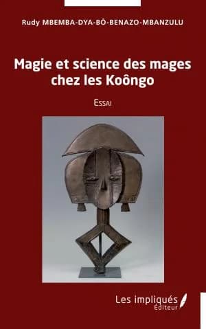 Cover of Magie et science des mages chez les Koôngo