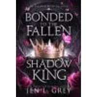 Cover of Bonded to the Fallen Shadow King Volume 1
