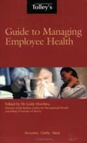 Tolley's Guide to Managing Employee Health
