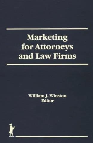 Cover of Marketing for Attorneys and Law Firms