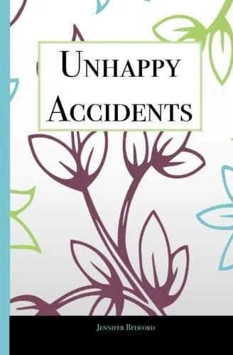 Cover of Unhappy Accidents