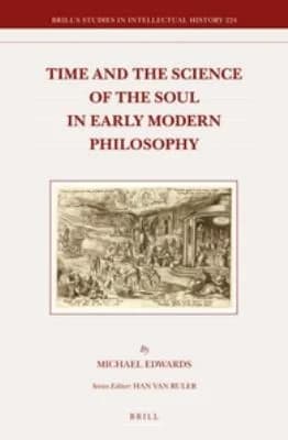 Cover of Time and the Science of the Soul in Early Modern Philosophy