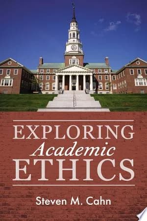Cover of Exploring Academic Ethics