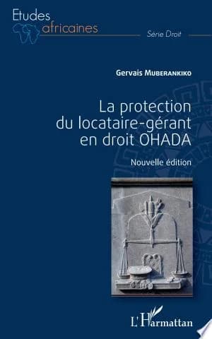 Cover of La protection du locataire-gérant en droit OHADA