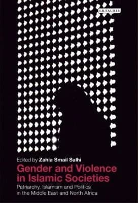 Cover of Gender and Violence in Islamic Societies