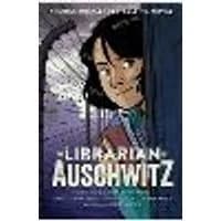 Cover of The Librarian of Auschwitz: The Graphic Novel