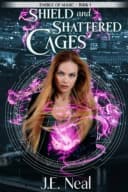 Shield and Shattered Cages