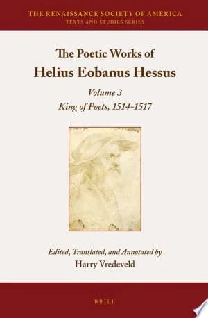 Cover of The Poetic Works of Helius Eobanus Hessus