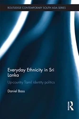 Cover of Everyday Ethnicity in Sri Lanka