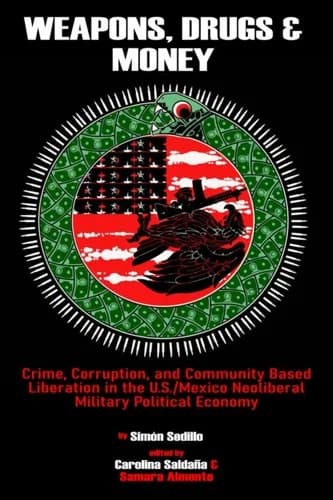 Cover of Weapons, Drugs, and Money