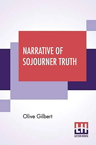 Cover of Narrative Of Sojourner Truth