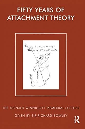 Cover of Fifty Years of Attachment Theory