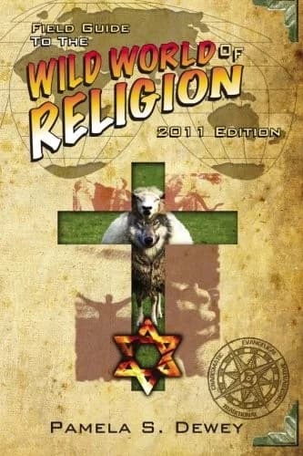 Cover of Field Guide to the Wild World of Religion
