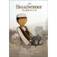 Cover of The Breadwinner Graphic Novel