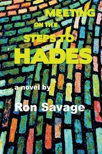 Cover of Meeting on the Steps to Hades