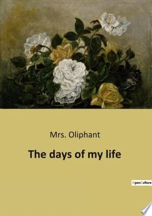 Cover of The days of my life
